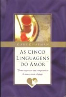 As Cinco Linguagens do Amor
